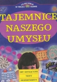 Tajemnice naszego umysłu