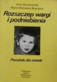 Rozszczep wargi i podniebienia