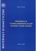 Organizacja i funkcjonowanie służb ochrony osób i mienia