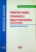 Państwo wobec organizacji międzynarodowej