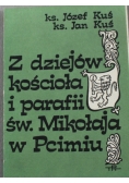 Z dziejów kościoła i parafii św. Mikołaja w Pcimiu