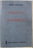 Politycy i żołnierze