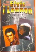 Elvis i Lennon Dzieje nienawiści