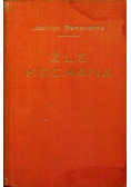 Źle kochana 1925 r.