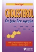 Cholesterol Co jeść bez ryzyka