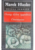 Ósmy dzień tygodnia. Cmentarze