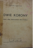 Dwie korony , 1948 r.
