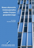 Nowa ekonomia instytucjonalna wobec kryzysu gospodarczego