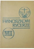 Franciszkowi Rycerze