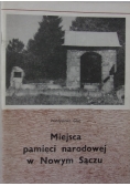 Miejsca pamięci narodowej w Nowym Sączu