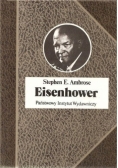 Eisenhower. Żołnierz i prezydent