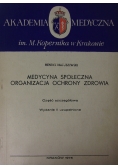 Medycyna społeczna organizacja ochrony zdrowia
