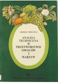 Analiza techniczna w przetwórstwie owoców i warzyw