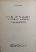 Studia nad wokalizmem w gwarach Mazowsza