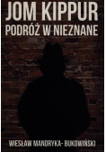 Jom Kippur. Podróż w nieznane