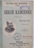 Serce kamienne, 1899 r.