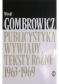 Publicystyka, wywiady, teksty różne 1963-1969