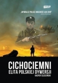 Cichociemni. Elita polskiej dywersji