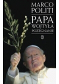 Papa Wojtyła Pożegnanie
