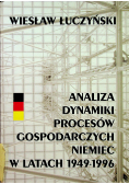 Analiza dynamiki procesów gospodarczych Niemiec w latach 1949 1996