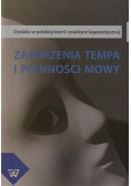 Zaburzenia tempa i płynności mowy