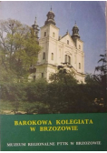 Barokowa Kolegiata w Brzozowie