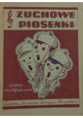 Zuchowe piosenki