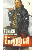 Koniasz wilk samotnik.Tom 2