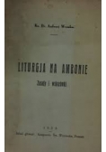 Liturgja na ambonie. Zasady i wskazówki, 1933 r.