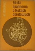 Silniki spalinowe o tłokach obrotowych