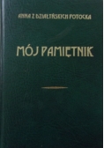 Mój pamiętnik, reprint z 1927 r.