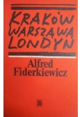 Kraków Warszawa Londyn
