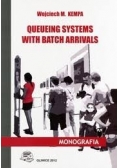 Queueing systems with batch arrivals