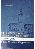 Burmistrzowie strzelec opolskich