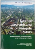 Kapitał zagraniczny w przemyśle Polski