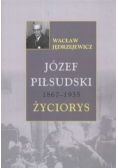 J.Piłsudski 1867 -1935