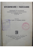 Wychowanie i nauczanie 1932 r.