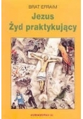 Jezus - Żyd praktykujący