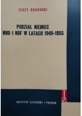 Podział Niemiec NRD i NRF w latach 1949-1955