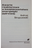Awarie reaktorowe a bezpieczeństwo energetyki jądrowej