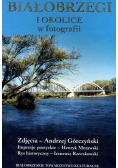 Białobrzegi i okolice w fotografi