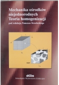 Mechanika ośrodków niejednorodnych Teoria homogenizacji