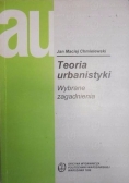 Teoria urbanistyki Wybrane zagadnienia
