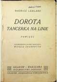 Dorota tancerka na linie/ Książę Jerycho
