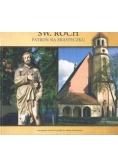 Św. Roch patron na miasteczku + CD