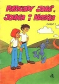 Przygody Jonki Jonka i Kleksa. Część I