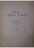 Szkice z dziejów Krakowa