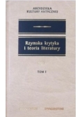 Rzymska krytyka i teoria literatury ,Tom I