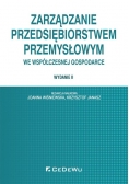 Zarządzanie przedsiębiorstwem przemysłowym we współczesnej gospodarce