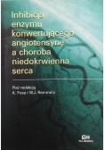 Inhibicja enzymu konwertującego angiotensynę a choroba niedokrwienna serca